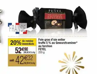 Cora x Carrefour Foie gras d'oie entier truffe 5% au gewurztraminer au torchon feyel offre