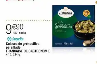 Cora x Carrefour Cuisses de grenouilles persillade française de gastronomie offre