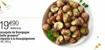 Cora x Carrefour Escargots de bourgogne belle grosseur préparés à la bourguignonne offre