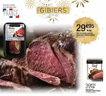 Cora x Carrefour Rôti de biche mariné saveurs forestières, pavé de cerf saveurs forestières offre