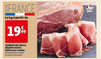 Auchan Jambon cru vieille réserve aoste offre