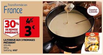 Auchan La fondue aux 3 fromages président offre
