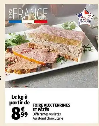 Auchan Foire aux terines et pâtés offre