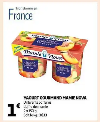 Auchan Yaourt gourmand mamie nova offre
