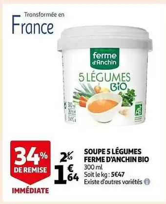 Auchan Soupe 5 légumes ferme d'anchin bio offre