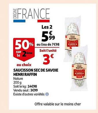 Auchan Saucisson sec de savoie henri raffin offre