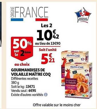 Auchan Gourmandises de volaille maître coq offre