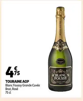 Auchan Touraine aop blanc foussy grande cuvée brut, rosé offre