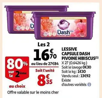Auchan Lessive capsule dash pivoine hibiscus offre