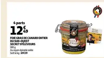 Auchan Foie gras de canard entier du sud-ouest secret d'éleveurs offre