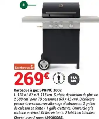Bricorama Barbecue à gaz spring 3002 offre