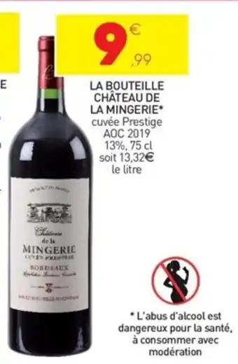 Stokomani La Bouteille Château de La Mingerie offre
