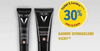 E.Leclerc Parapharmacie Gamme dermablend vichy offre