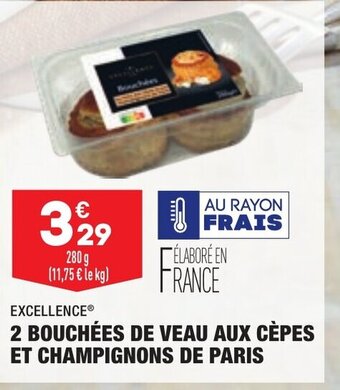 ALDI 2 Bouchées de Veau Aux Cèpes et Champignons de Paris offre