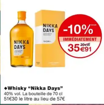 Monoprix Whisky Nikka Days offre