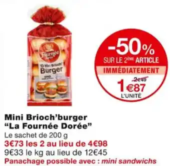Mini Brioch'Burger La Fournée Dorée