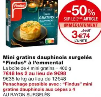 Monoprix Mini Gratins Dauphinois Surgelés Findus à L'emmental offre