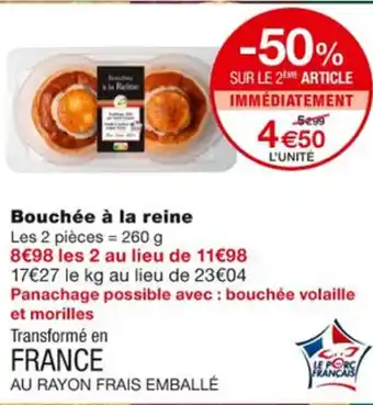 Monoprix Bouchée à La Reine offre