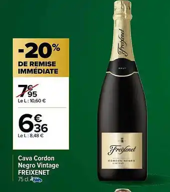 Carrefour Cava cordon negro vintage freixenet offre
