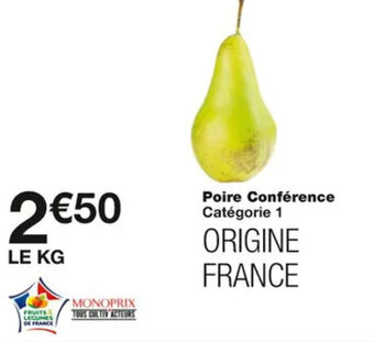 Monoprix Poire Conférence offre