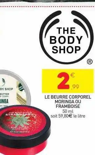 Stokomani Le beurre corporel moringa ou framboise offre