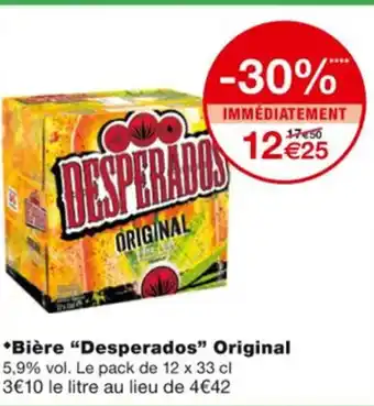 Monoprix Bière Desperados Original offre