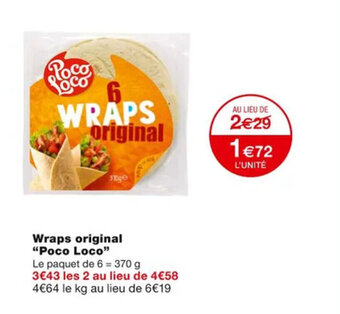 Monoprix Wraps Original Poco Loco offre