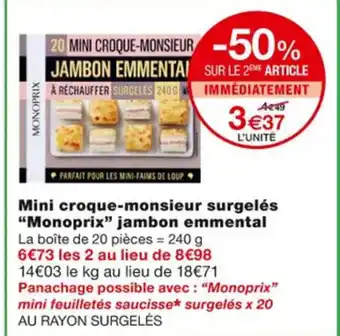 Monoprix Mini Croque- Monsieur Surgelés Monoprix Jambon Emmental offre