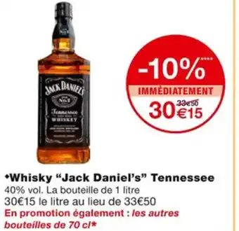 Monoprix Whisky Jack Daniel's Tennessee offre