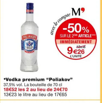 Monoprix Vodka Premium Poliakov offre