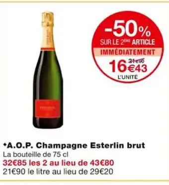 Monoprix A.O.P. Champagne Esterlin Brut offre