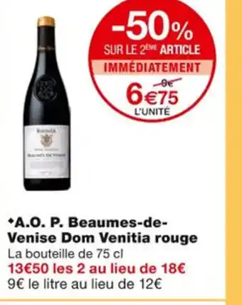 Monoprix A.O.P. Beaumes-de-Venise Dom Venitia Rouge offre