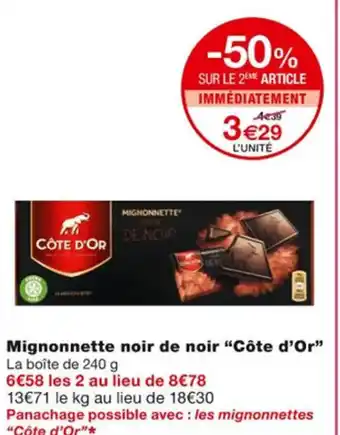 Monoprix Mignonnette Noir de Noir Côte d'Or offre