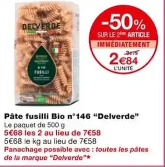 Monoprix Pâte Fusilli Bio N° 146 Delverde offre