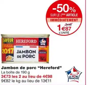 Monoprix Jambon de Porc Hereford offre
