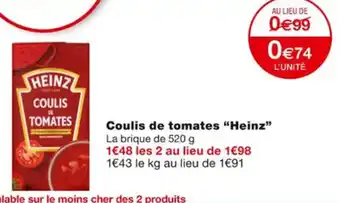 Monoprix Coulis de Tomates Heinz offre