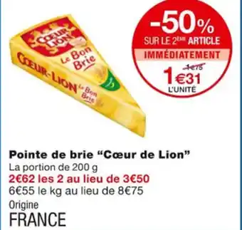 Monoprix Pointe de Brie Cœur de Lion offre