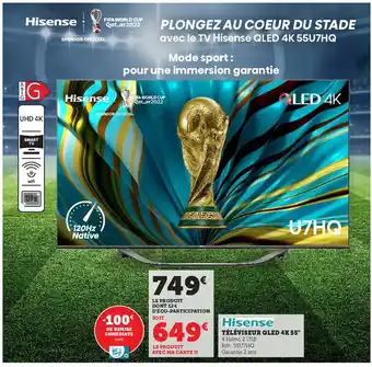 Super U Hisense Televiseur Qled 4k 55 offre