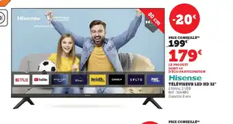 Super U Hisense Téléviseur Led HD 32 offre