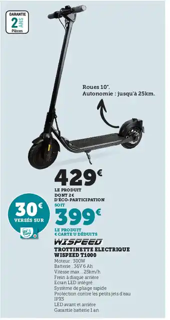 Super U Trottinette Electrique Wispeed T1000 offre