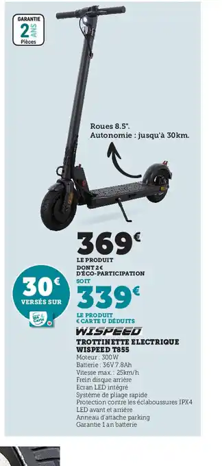 Super U Trottinette Electrique Wispeed T855 offre
