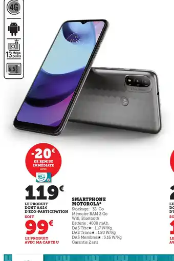 Super U Smartphone Motorola offre