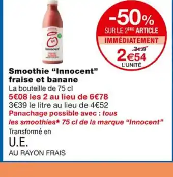Monoprix Smoothie Innocent Fraise Et Banane offre