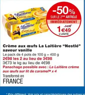 Monoprix Creme Aux Oeufs La Laitière Nestle saveur Vanille offre