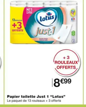 Monoprix Papier Toilette just 1 Lotus offre