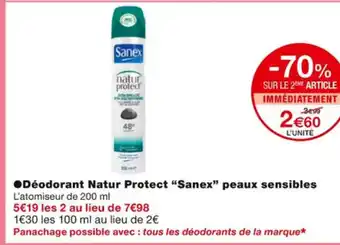 Monoprix Deodorant Natur Protect Sanex Peaux Sensibles offre