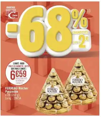 Géant Casino Ferrero rocher pyramide offre