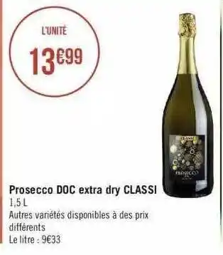 Géant Casino Prosecco doc extra dry classi offre