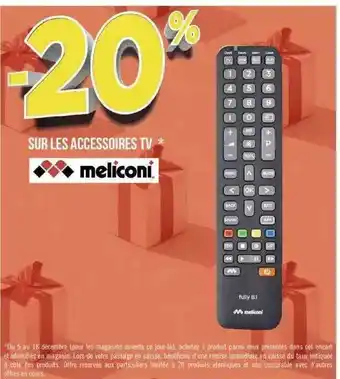 Géant Casino Les accessoires tv meliconi offre