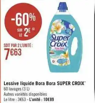 Géant Casino Lessive liquide bora bora super croix offre
